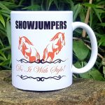 Funny Horse Mug – Showjumpers Do It With Style